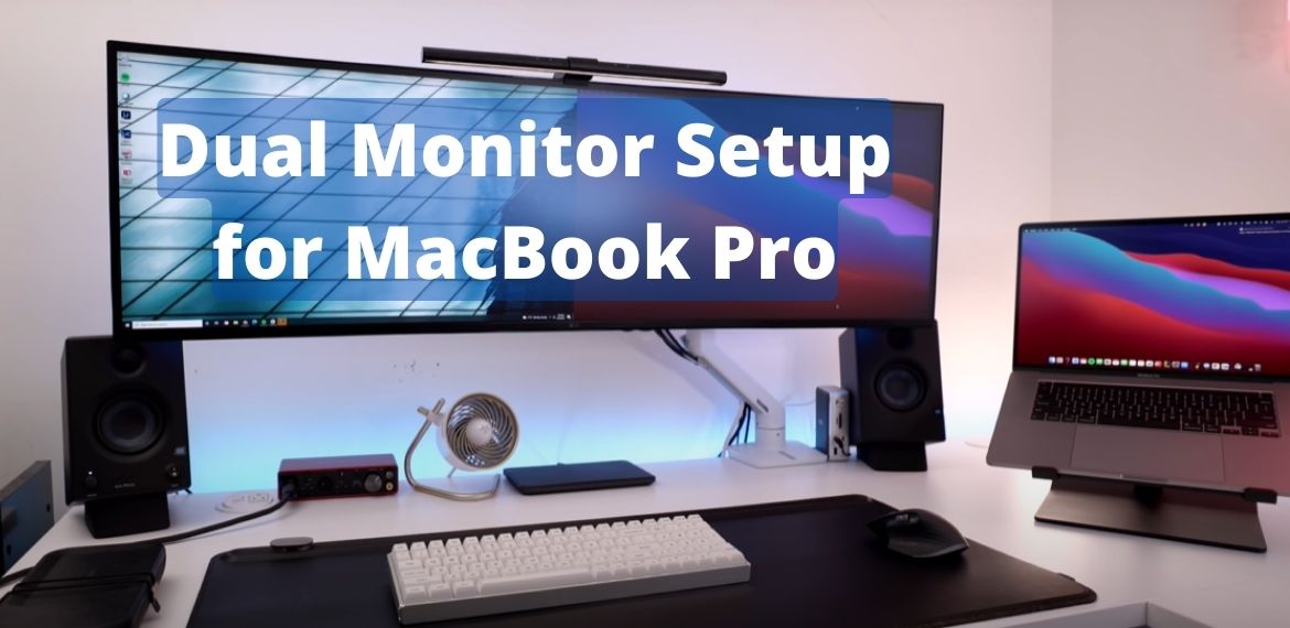 How to do dual monitor setup for macbook pro