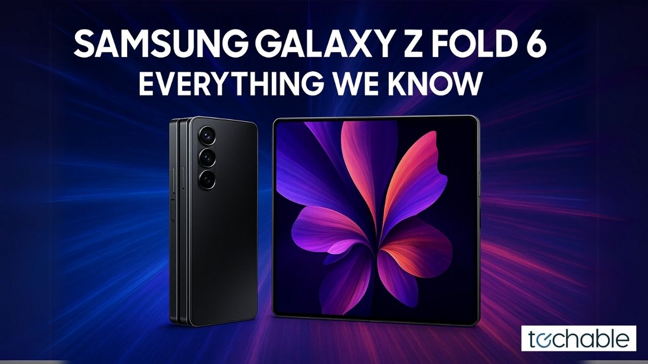 Samsung Galaxy Z Fold 6: Everything We Know