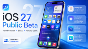 Ios 27. Look iOS 27 Public Beta: Release Date, Features, Siri AI & How to Get It
